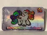 Wretched Rainbow Pin